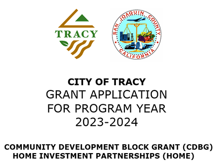 City of Tracy Grant Application for Program Year 2023-2024 CDBG HOME