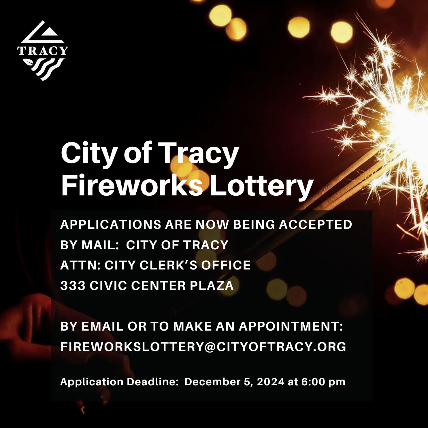 2024 City of Tracy Fireworks Lottery Graphic